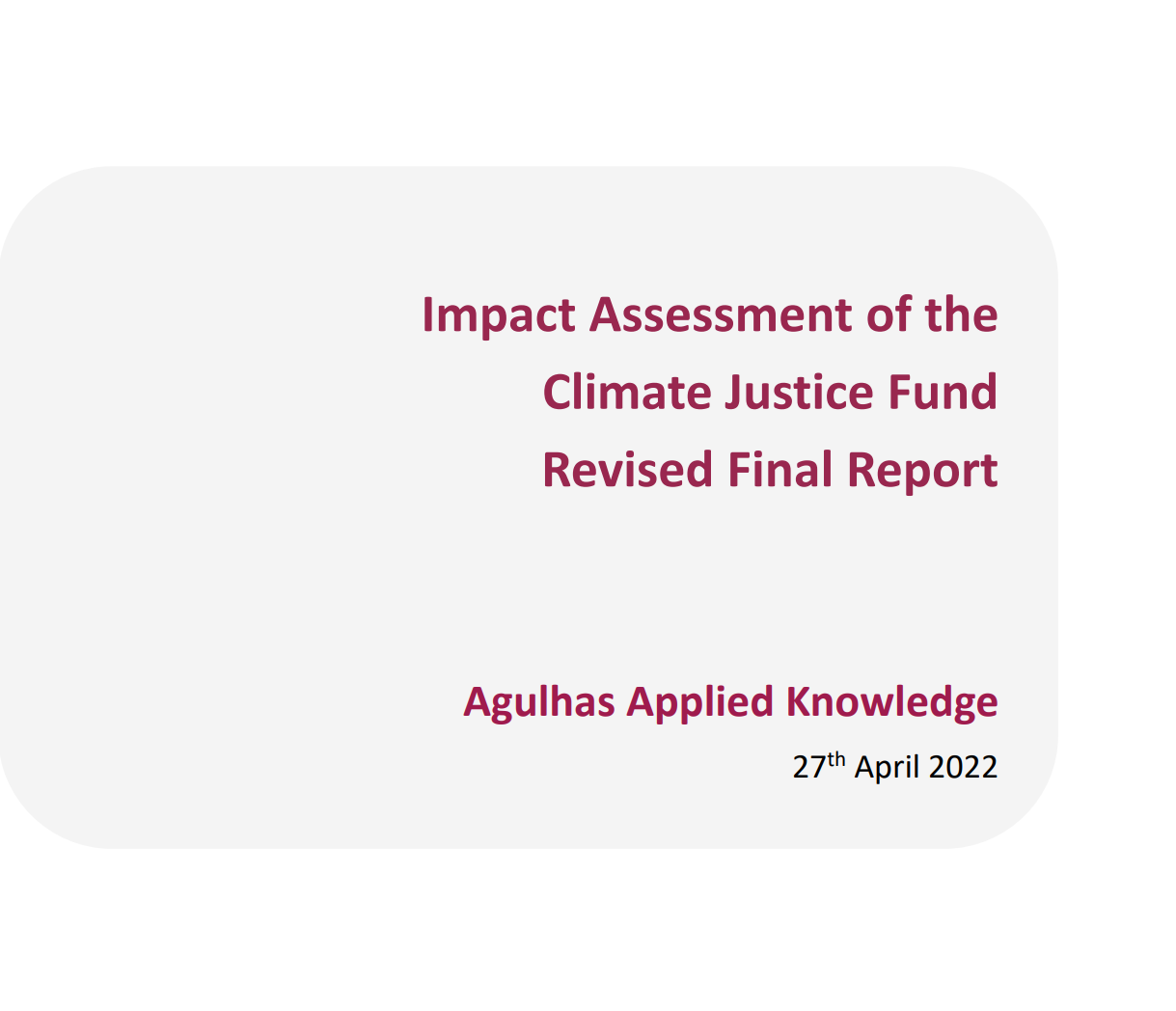 Impact Assessment of the Climate Justice Fund